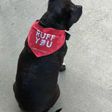 I Ruff You Bandana