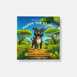 Happy the Staffy Safari Adventure Book