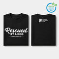 Rescued by a Dog T-shirt